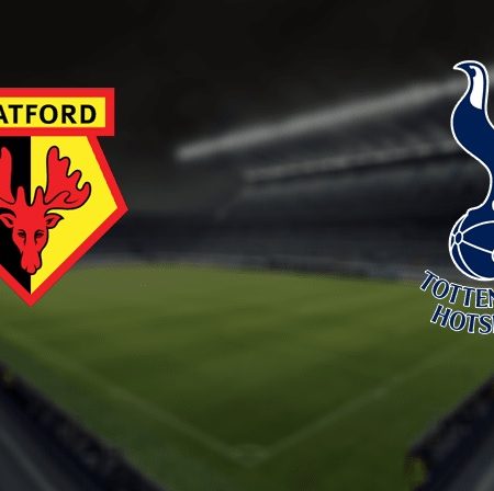 Soi kèo nhà cái trận đấu giữa hai đội bóng Watford – Tottenham Hotspur